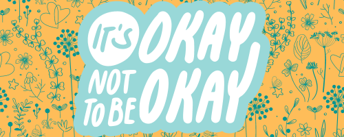 its okay not to be okay It's okay not to be okay